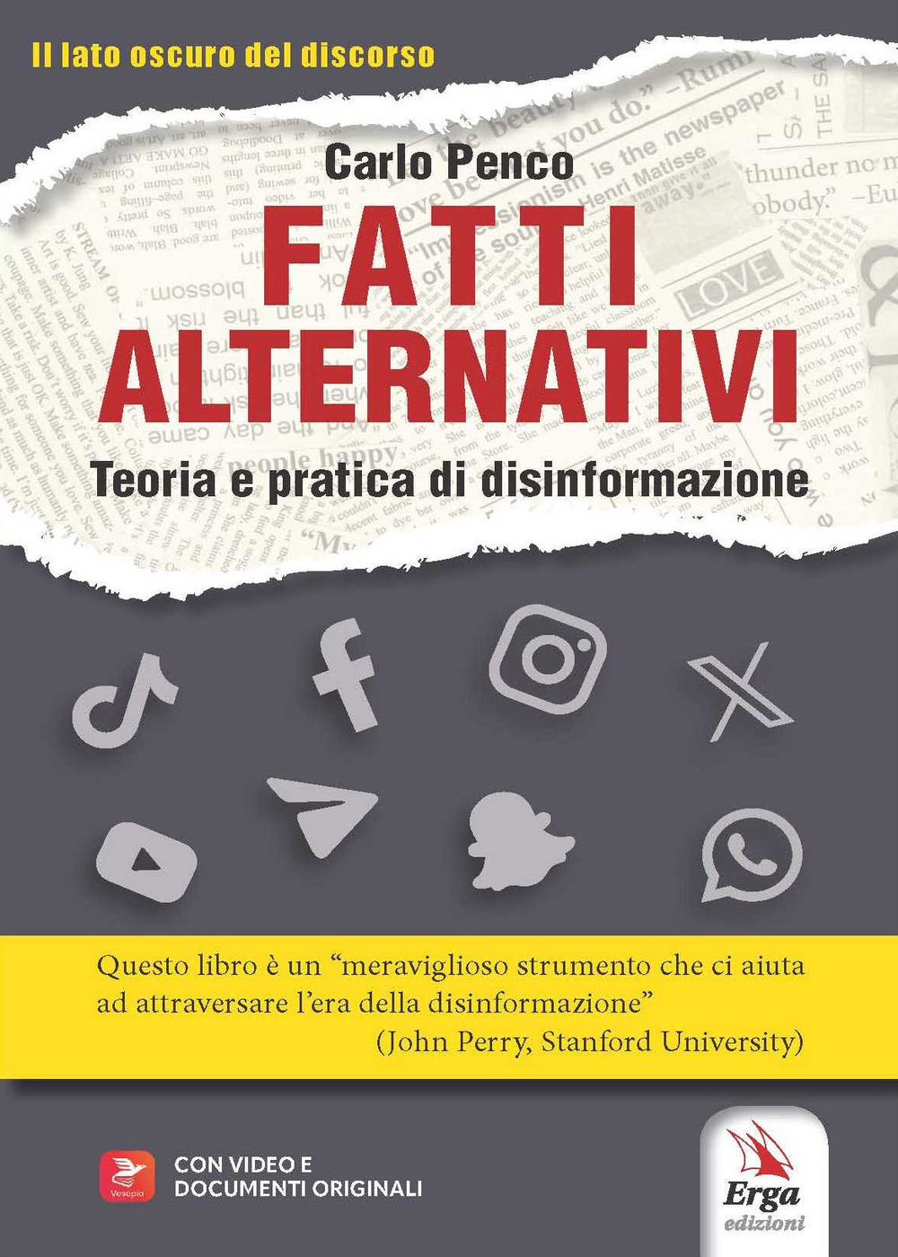 Fatti alternativi. Teoria e pratica di disinformazione