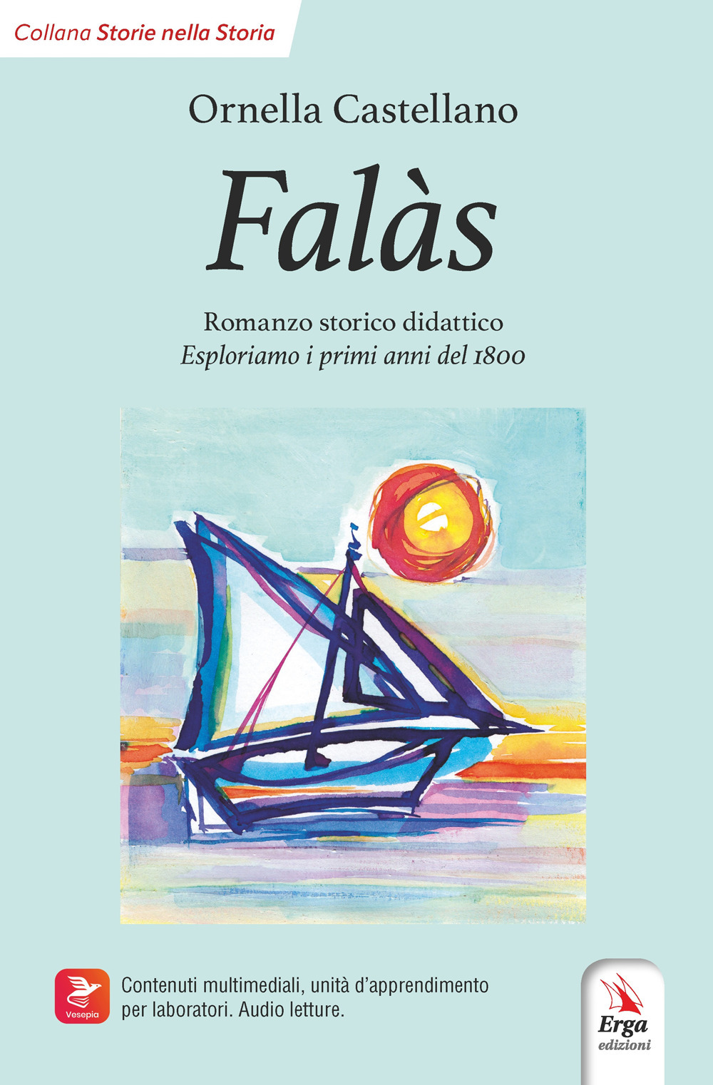 Falàs. Ediz. italiana e inglese