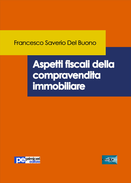 Aspetti fiscali della compravendita immobiliare