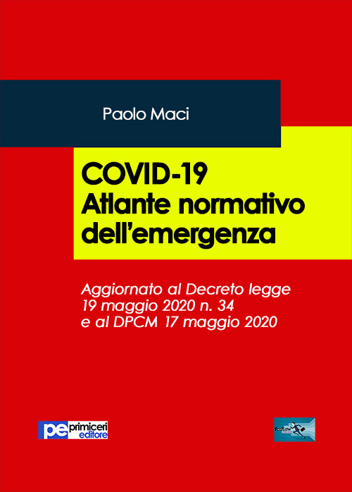 Covid-19. Atlante normativo dell’emergenza