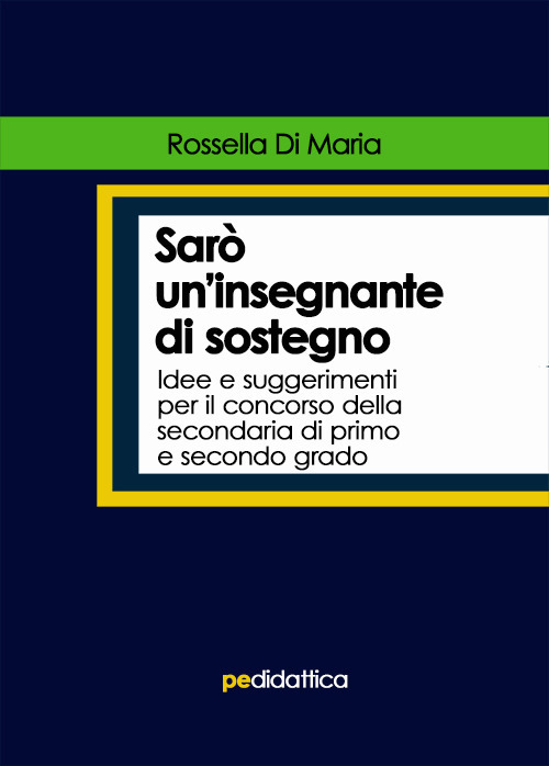 Sarò un’insegnante di sostegno