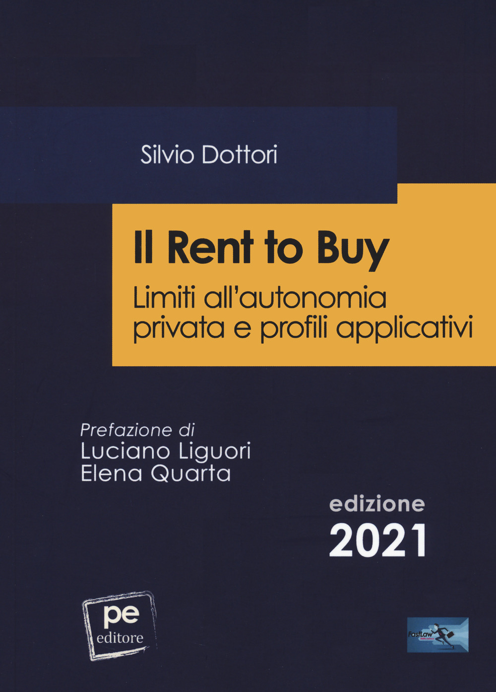 Il rent to buy. Limiti all’autonomia privata e profili applicativi