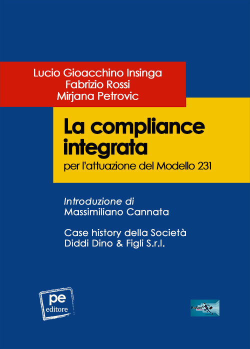 La compliance integrata per l’attuazione del Modello 231