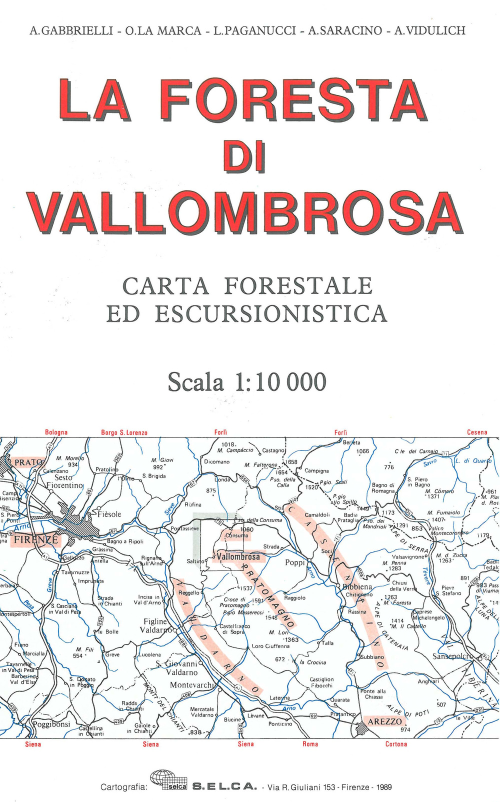 La foresta di Vallombrosa. Carta forestale ed escursionistica 1:10.000