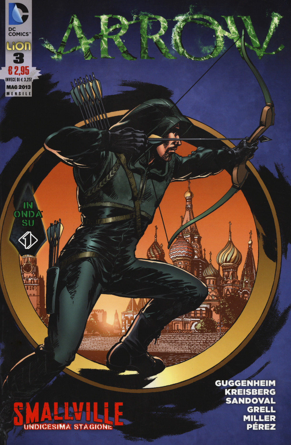 Arrow Smallville. Vol. 3
