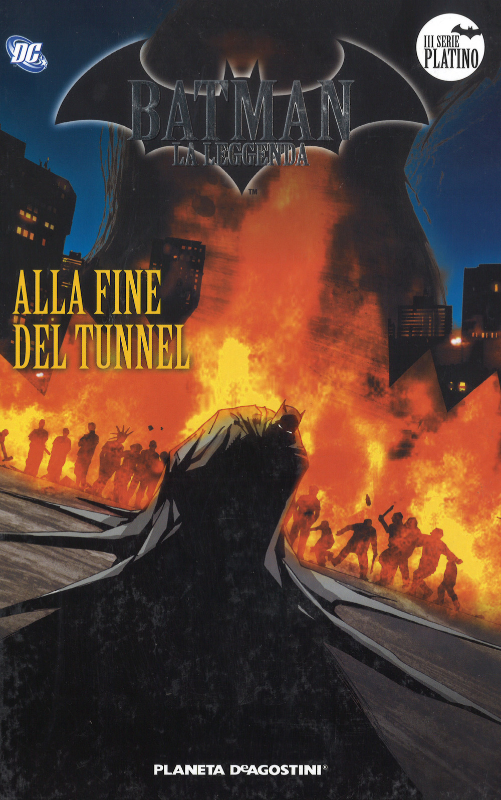 Batman. La leggenda. Vol. 27: Alla fine del tunnel