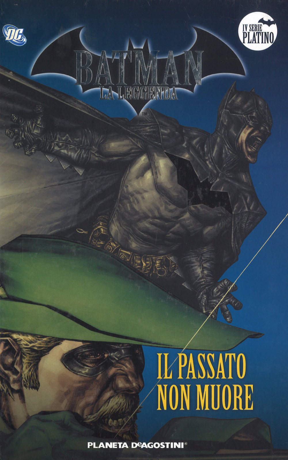 Batman. La leggenda. Vol. 32: Il passato non muore