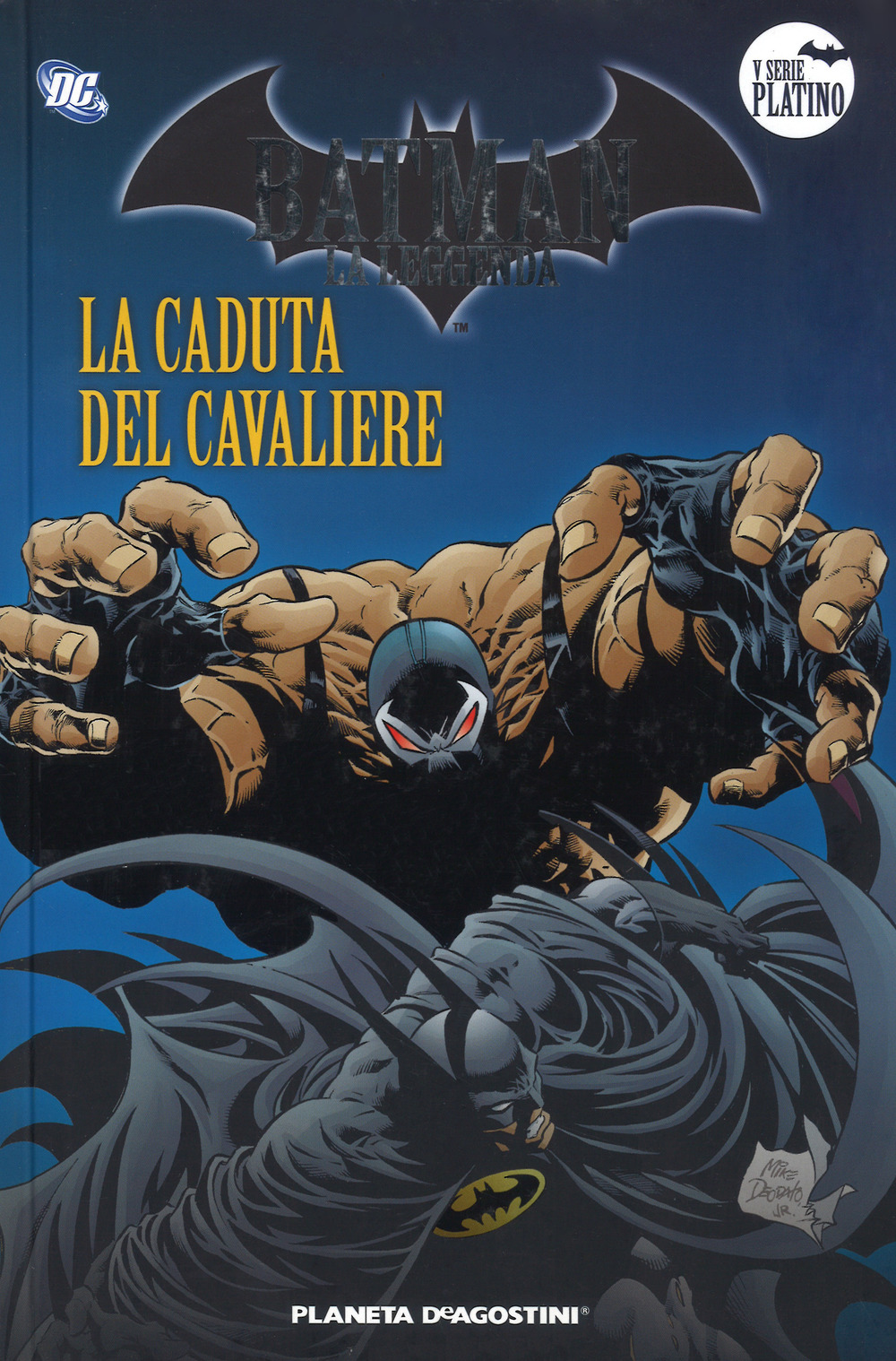 Batman. La leggenda. Vol. 52: La caduta del cavaliere