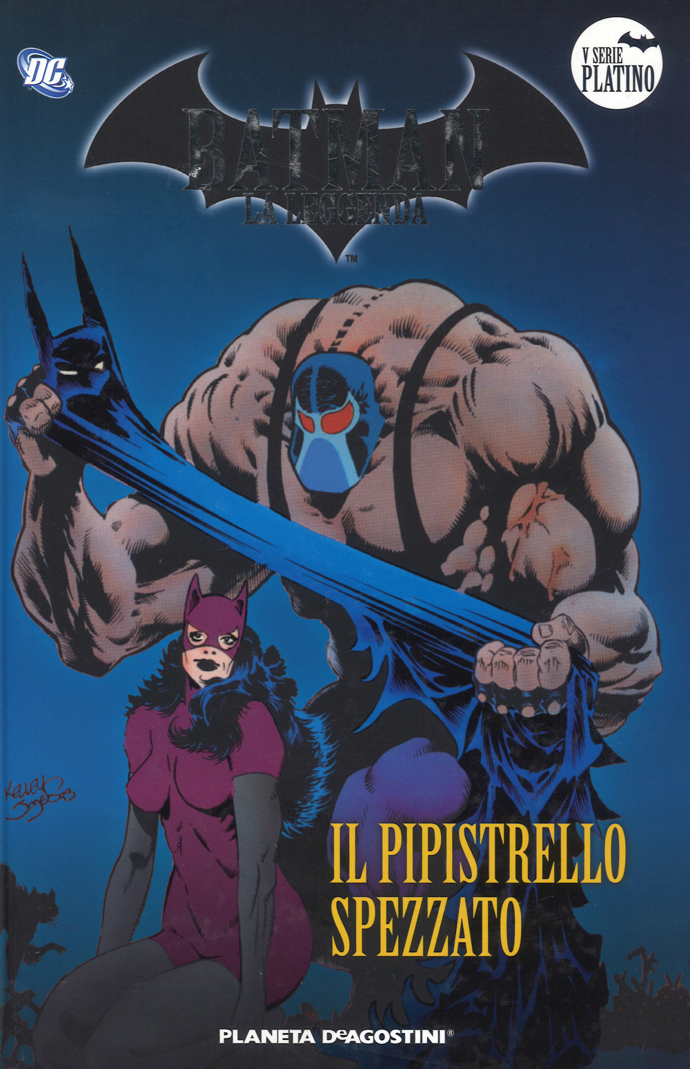 Batman. La leggenda. Vol. 53: Il pipistrello spezzato