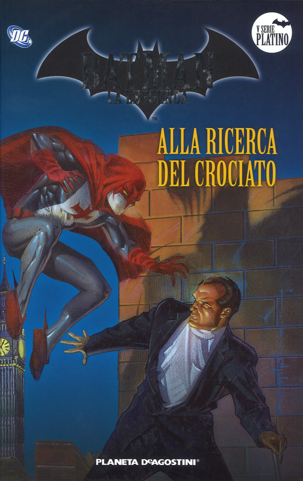 Batman. La leggenda. Vol. 58: Alla ricerca del crociato