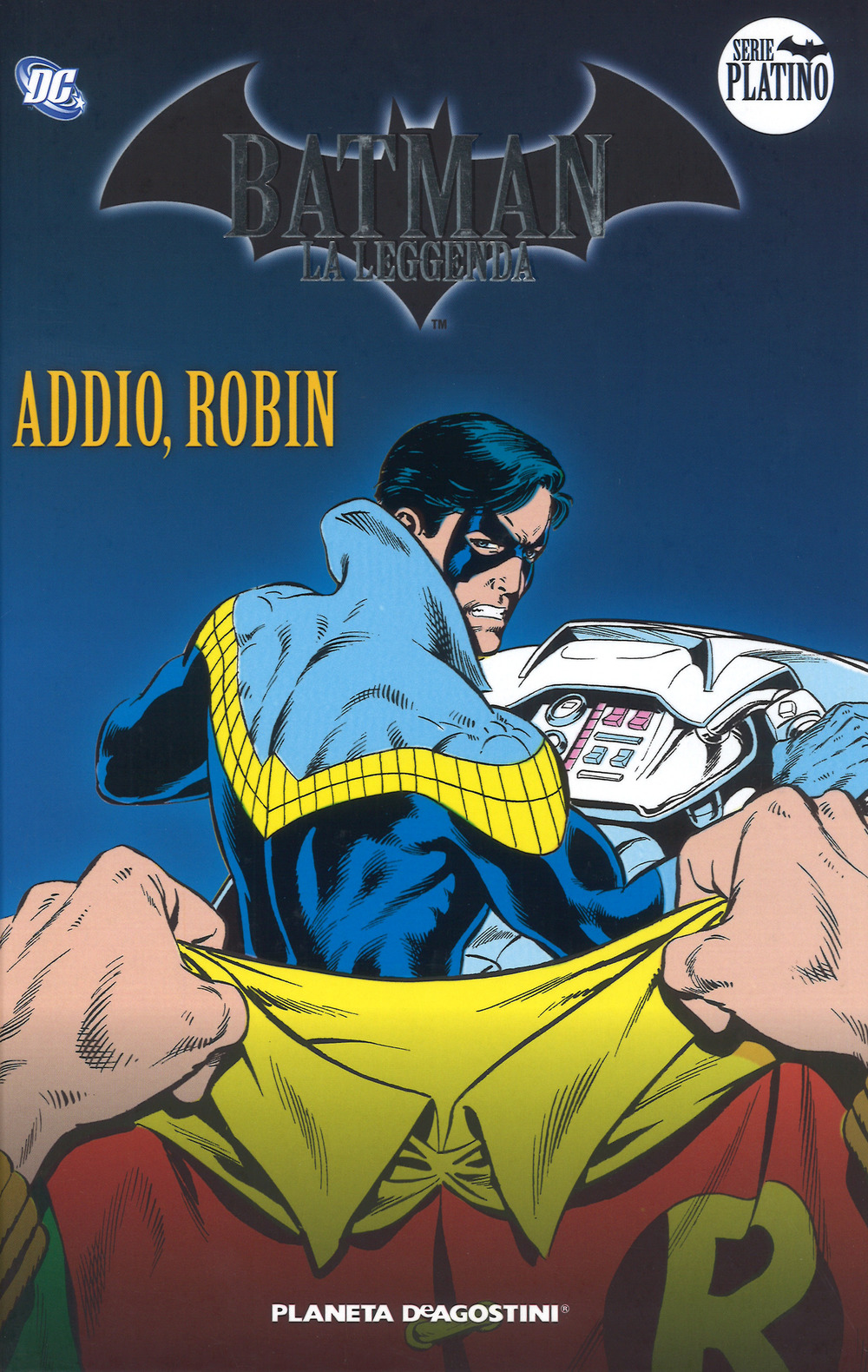 Batman. La leggenda. Vol. 6: Addio, Robin
