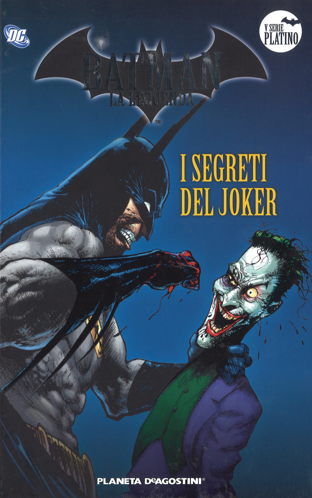 Batman. La leggenda. Vol. 76: I segreti del Joker