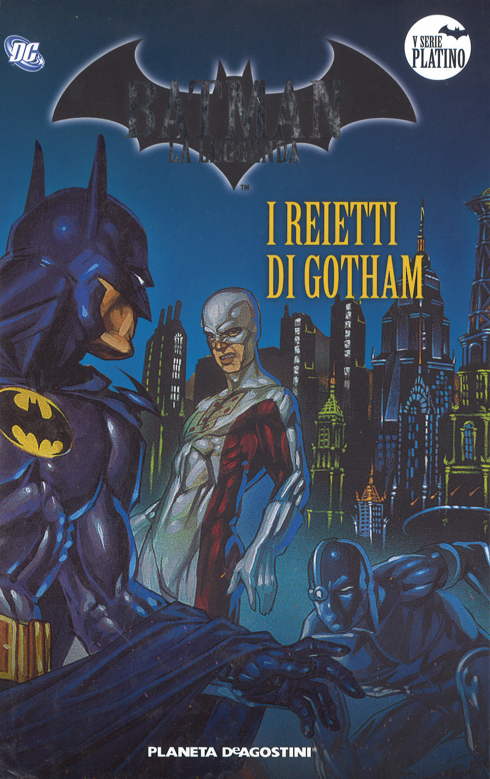 Batman. La leggenda. Vol. 81: I reietti di Gotham