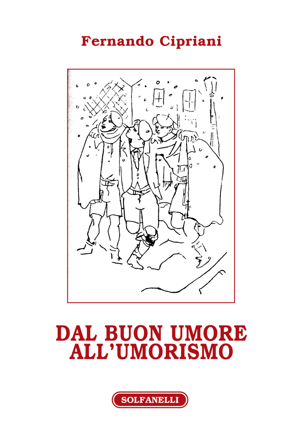 Dal buon umore all'umorismo