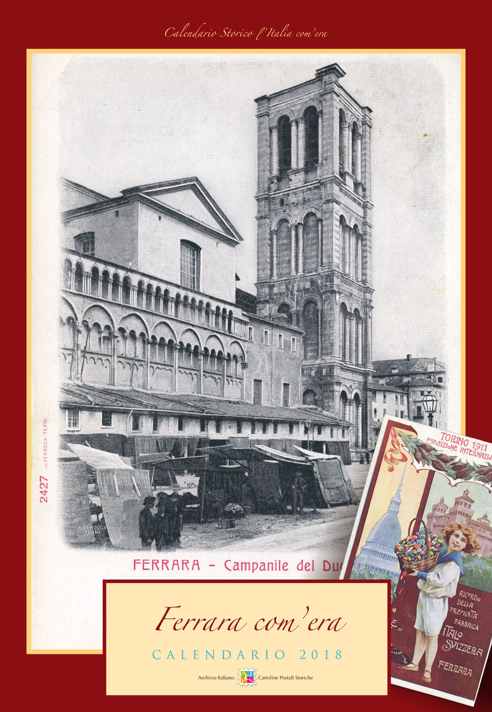Ferrara com'era. Calendario 2018