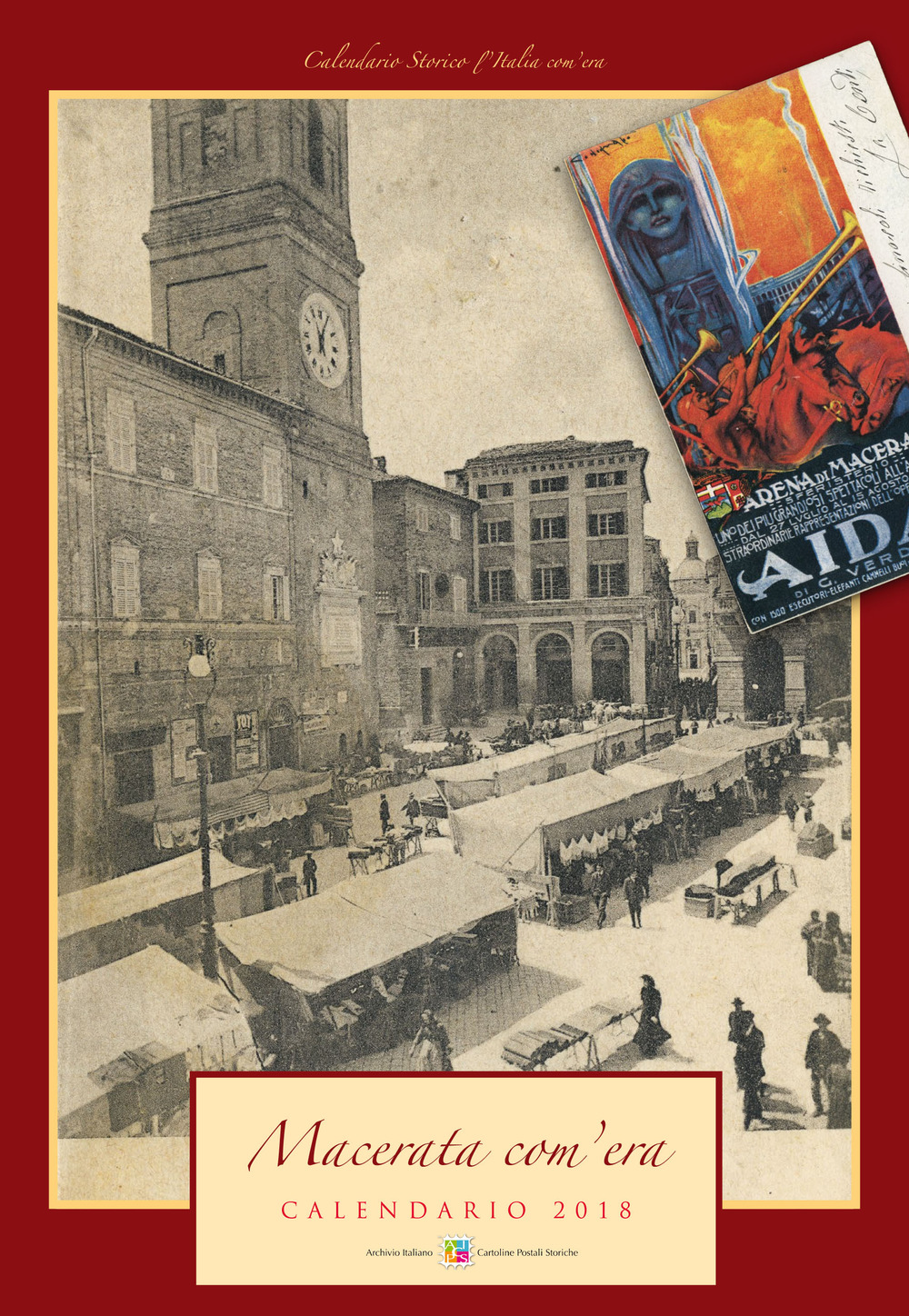 Macerata com'era. Calendario 2018