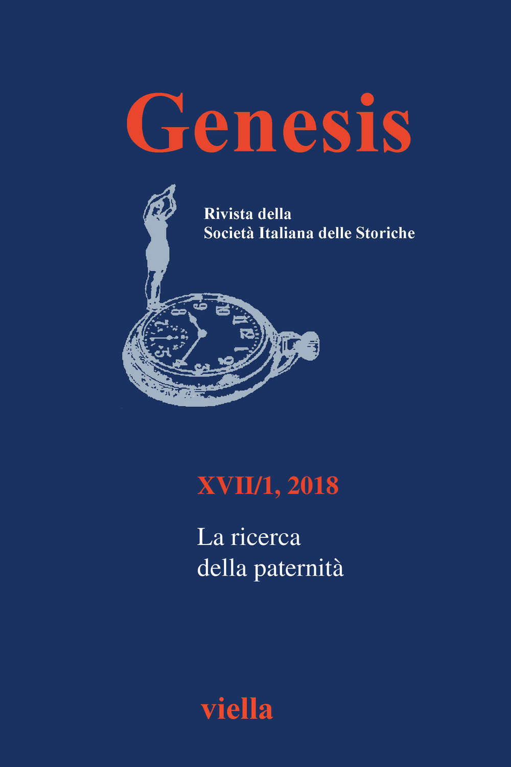 Genesis. Rivista della Società italiana delle storiche. Vol. 1: La ricerca della paternità