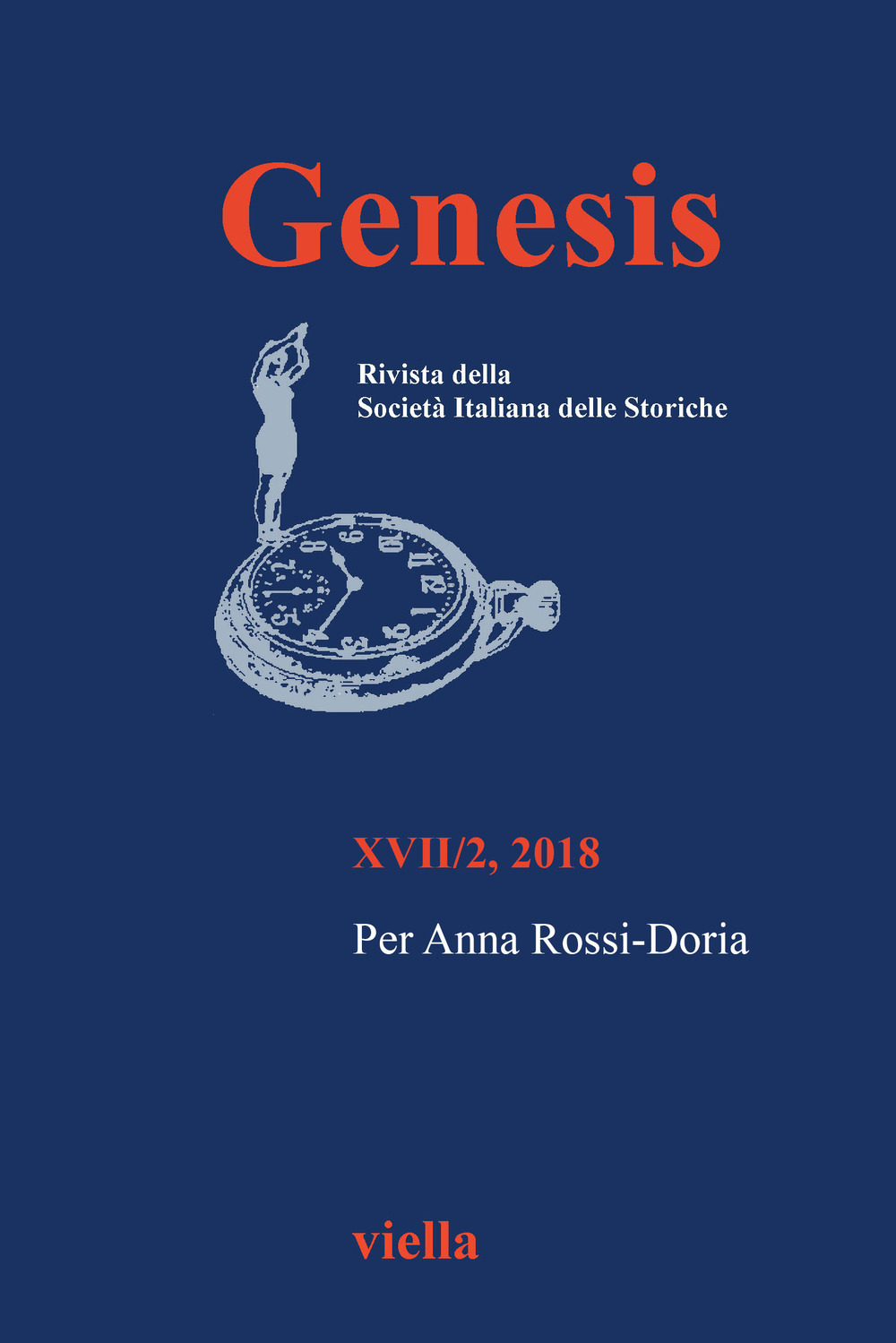 Genesis. Rivista della Società italiana delle storiche. Vol. 2: Per Anna Rossi-Doria