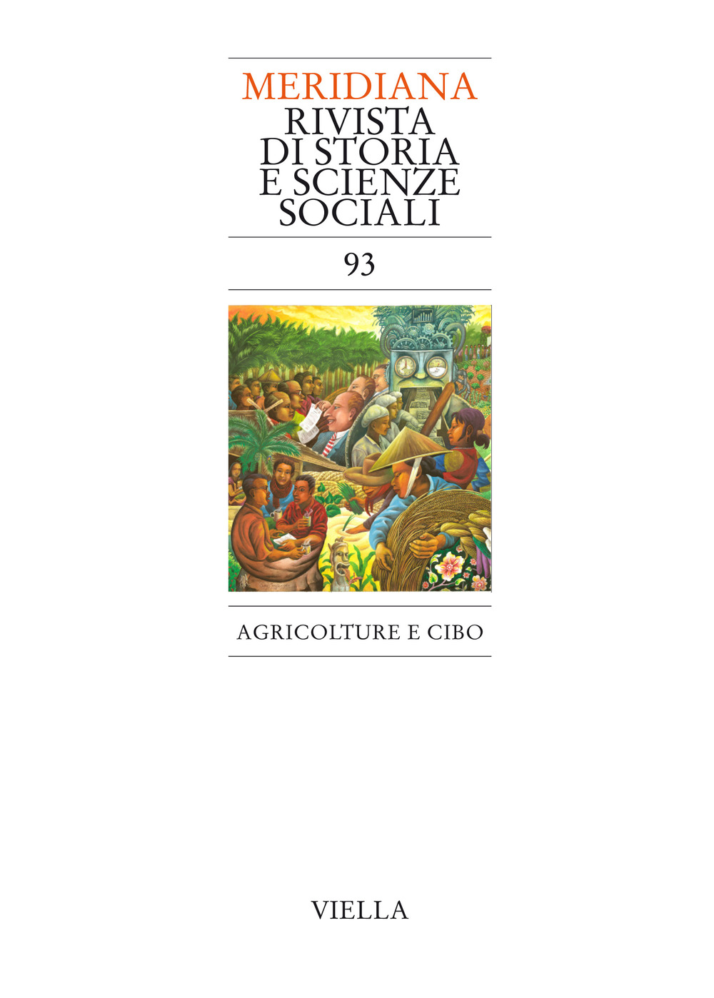 Meridiana. Vol. 93: Agricolture e cibo