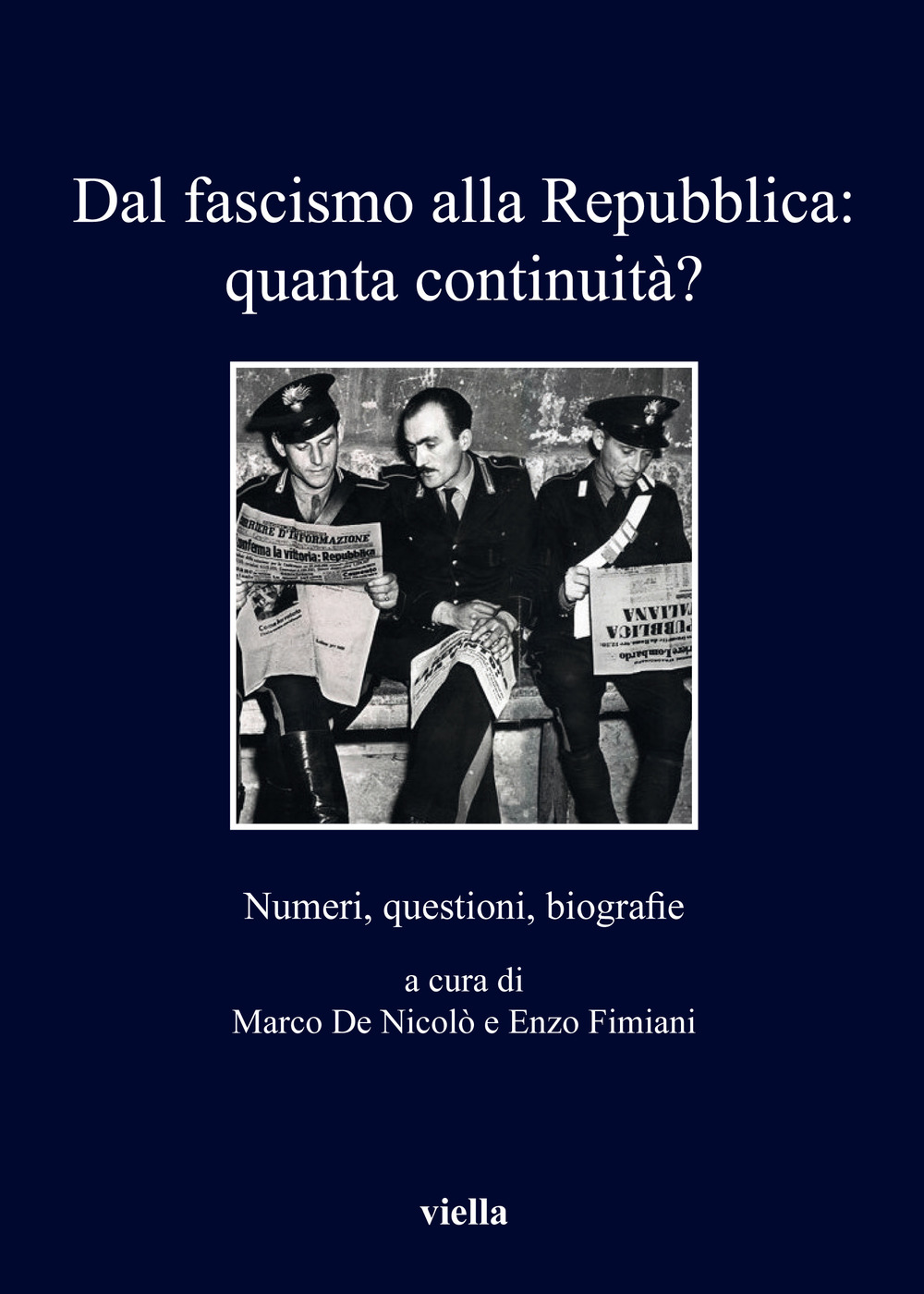 Dal fascismo alla Repubblica: quanta continuità? Numeri, questioni, biografie