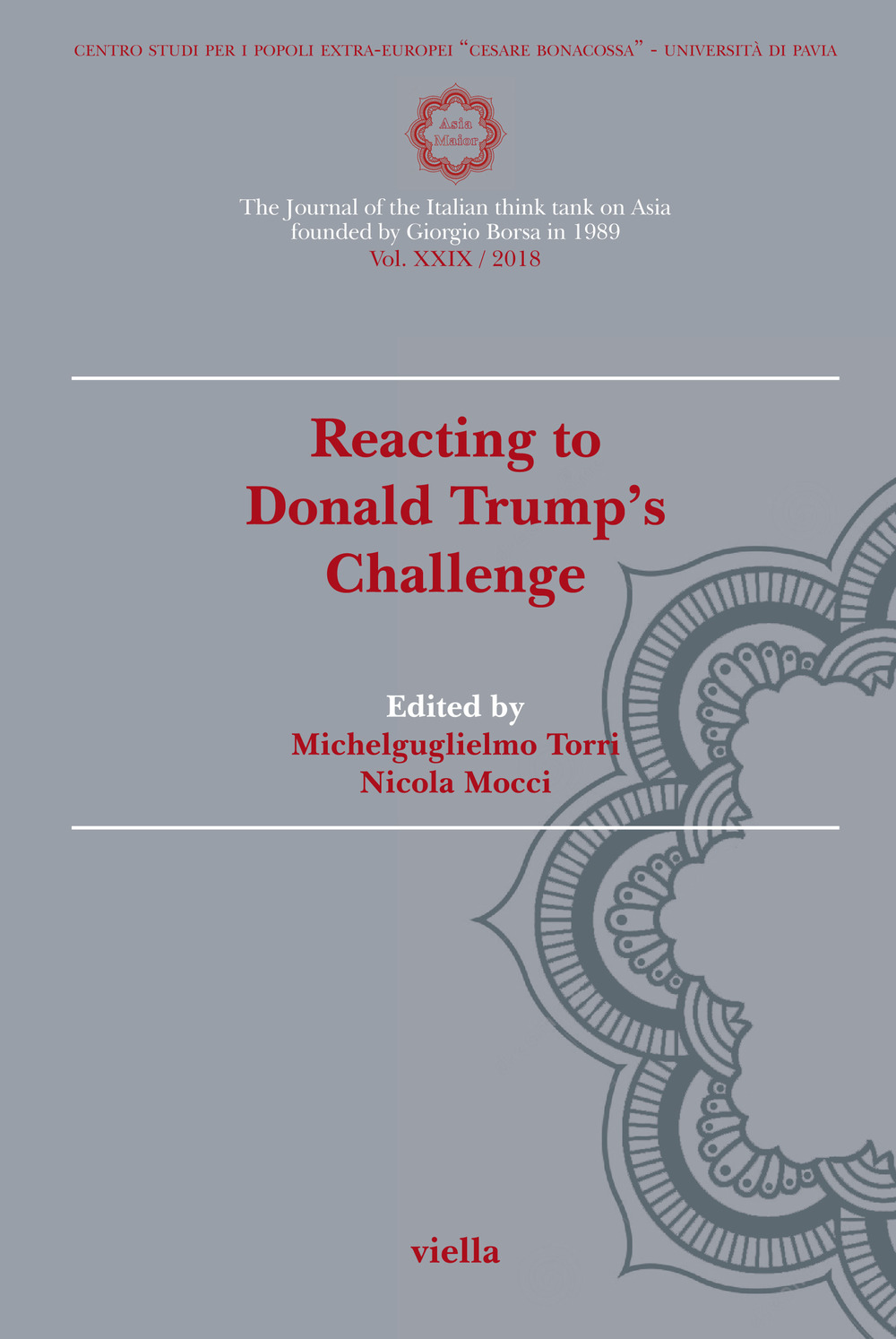 Asia maior. Vol. 29: Reacting to Donald Trump's challenge