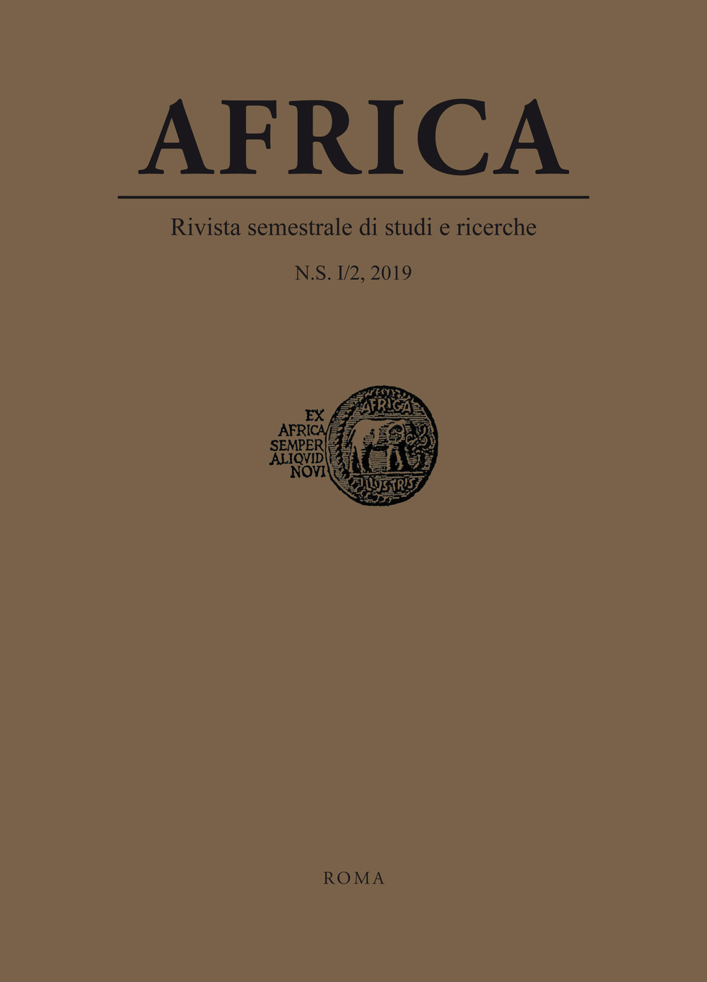 Africa. Rivista semestrale di studi e ricerche. Nuova serie. Vol. 1/2