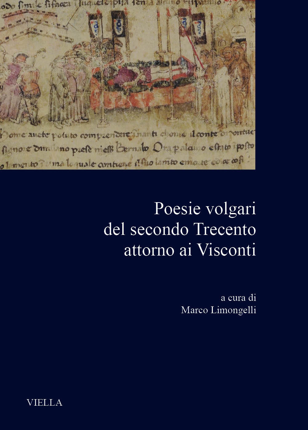 Poesie volgari del secondo Trecento attorno ai Visconti