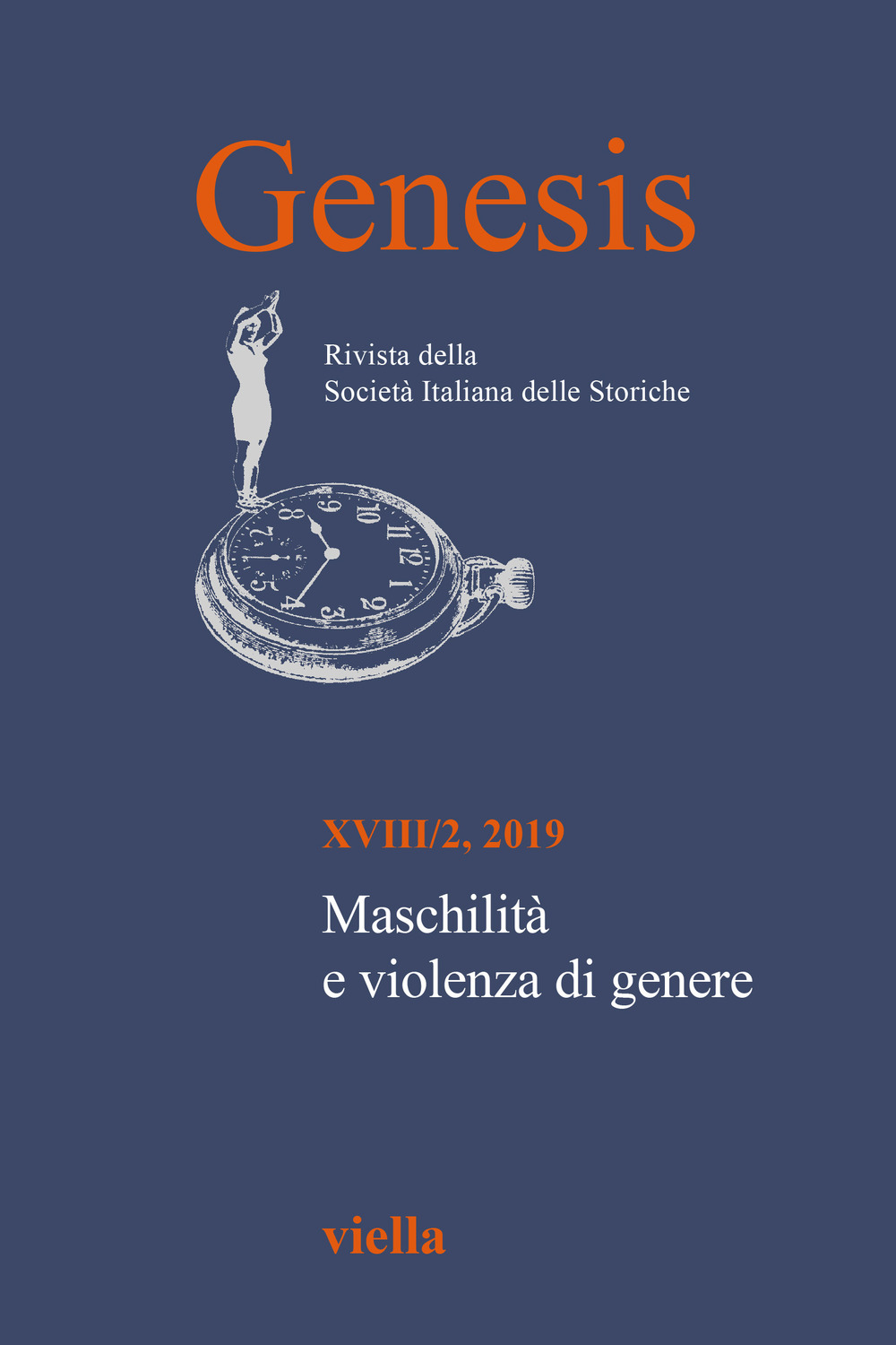 Genesis. Rivista della Società italiana delle storiche. Vol. 2: Maschilità e violenza di genere