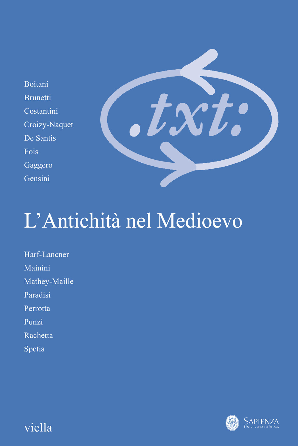 Critica del testo. Vol. 3: L' antichità nel medioevo