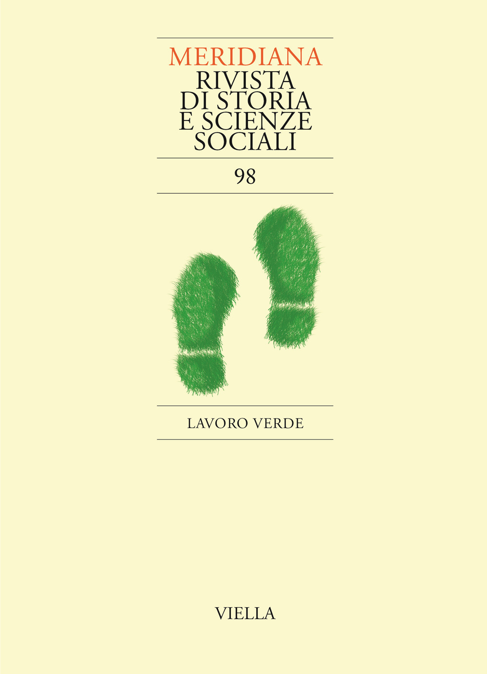 Meridiana. Vol. 98: Lavoro verde