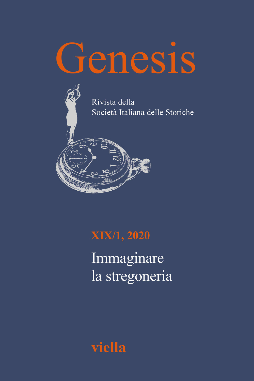 Genesis. Rivista della Società italiana delle storiche. Vol. 1: Immaginare la stregoneria