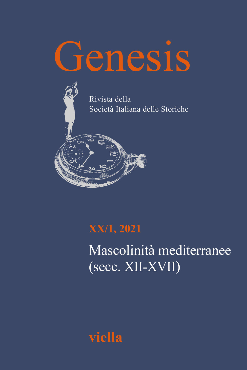 Genesis. Rivista della Società italiana delle storiche. Vol. 1: Mascolinità mediterranee (secc. XII-XVII)