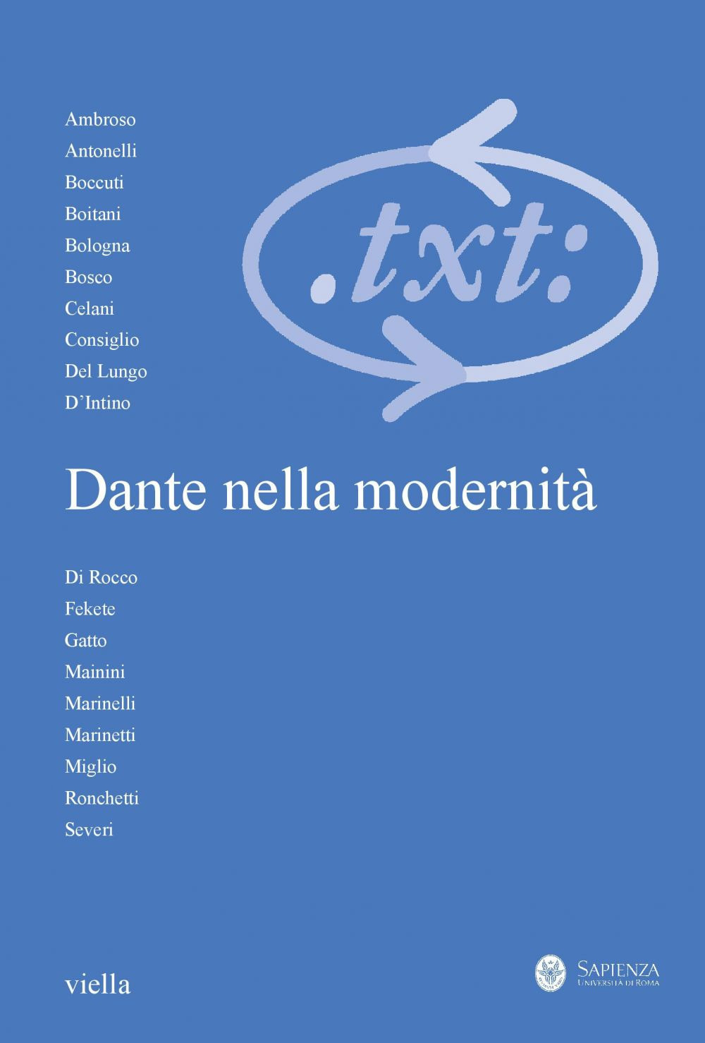 Critica del testo. Vol. 24/3: Dante nella modernità