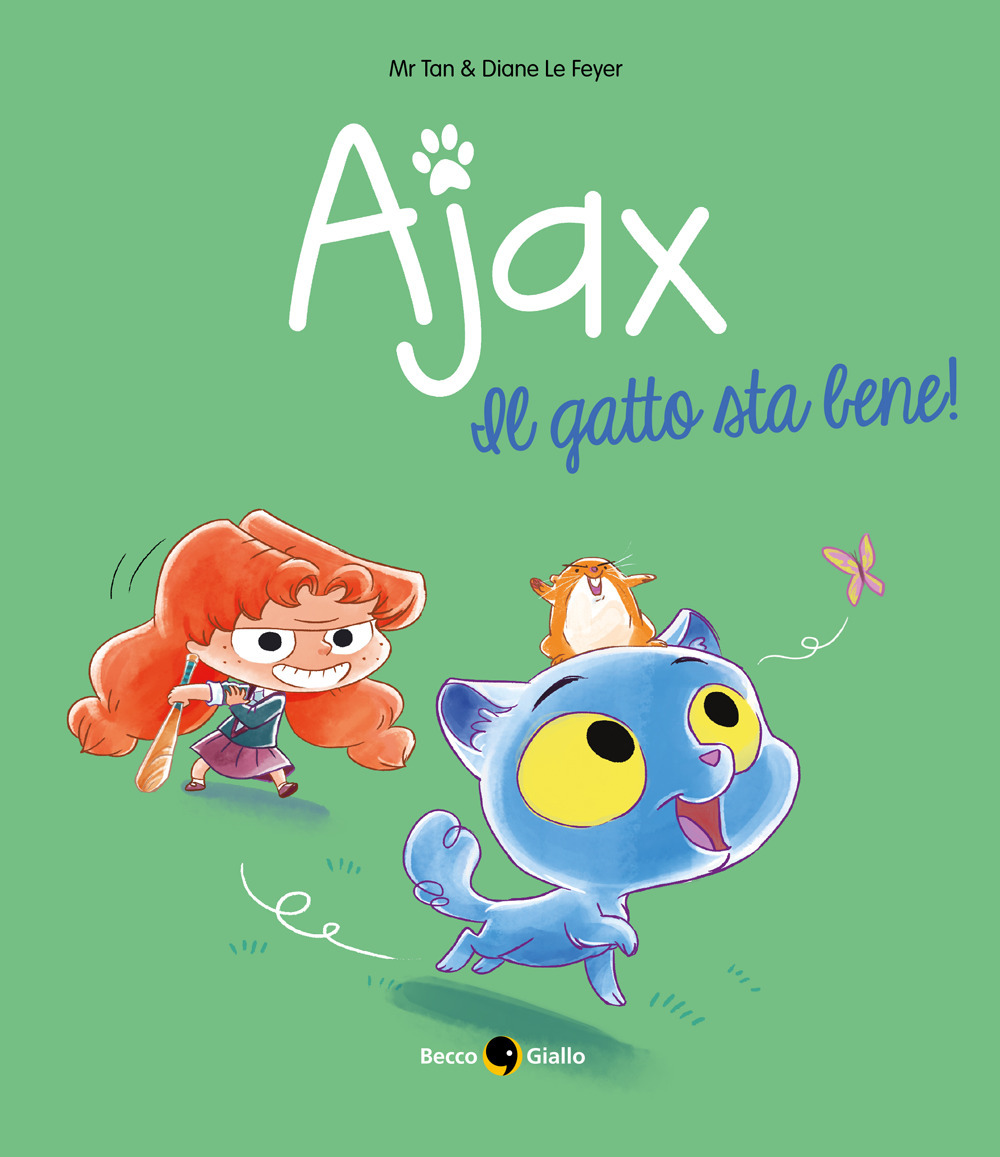 Ajax. Vol. 1: Il gatto sta bene!