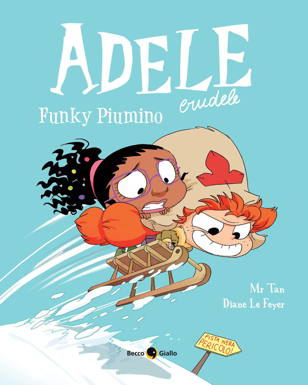 Adele crudele. Vol. 15: Funky piumino
