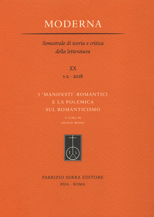 I ‘manifesti’ romantici e la polemica sul Romanticismo