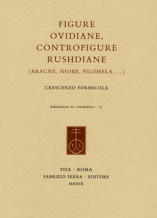Figure ovidiane, controfigure rushdiane (Aracne, Niobe, Filomela,…)