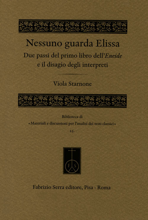 Nessuno guarda Elissa. Due passi del primo libro dell’Eneide e il disagio degli interpreti