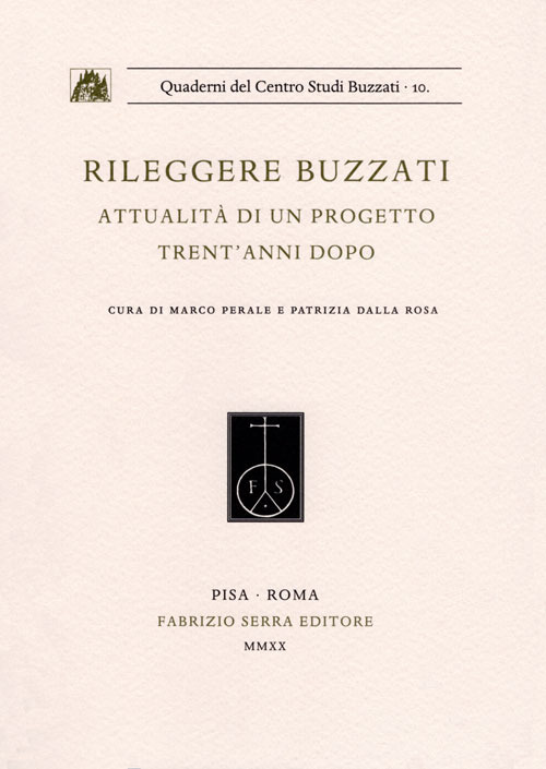 Rileggere Buzzati. Attualità di un progetto trent’anni dopo