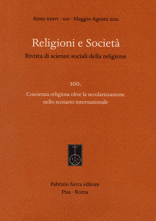 Religioni e società. Rivista di scienze sociali della religione. Vol. 100: Coscienza religiosa oltre la secolarizzazione nello scenario internazionale