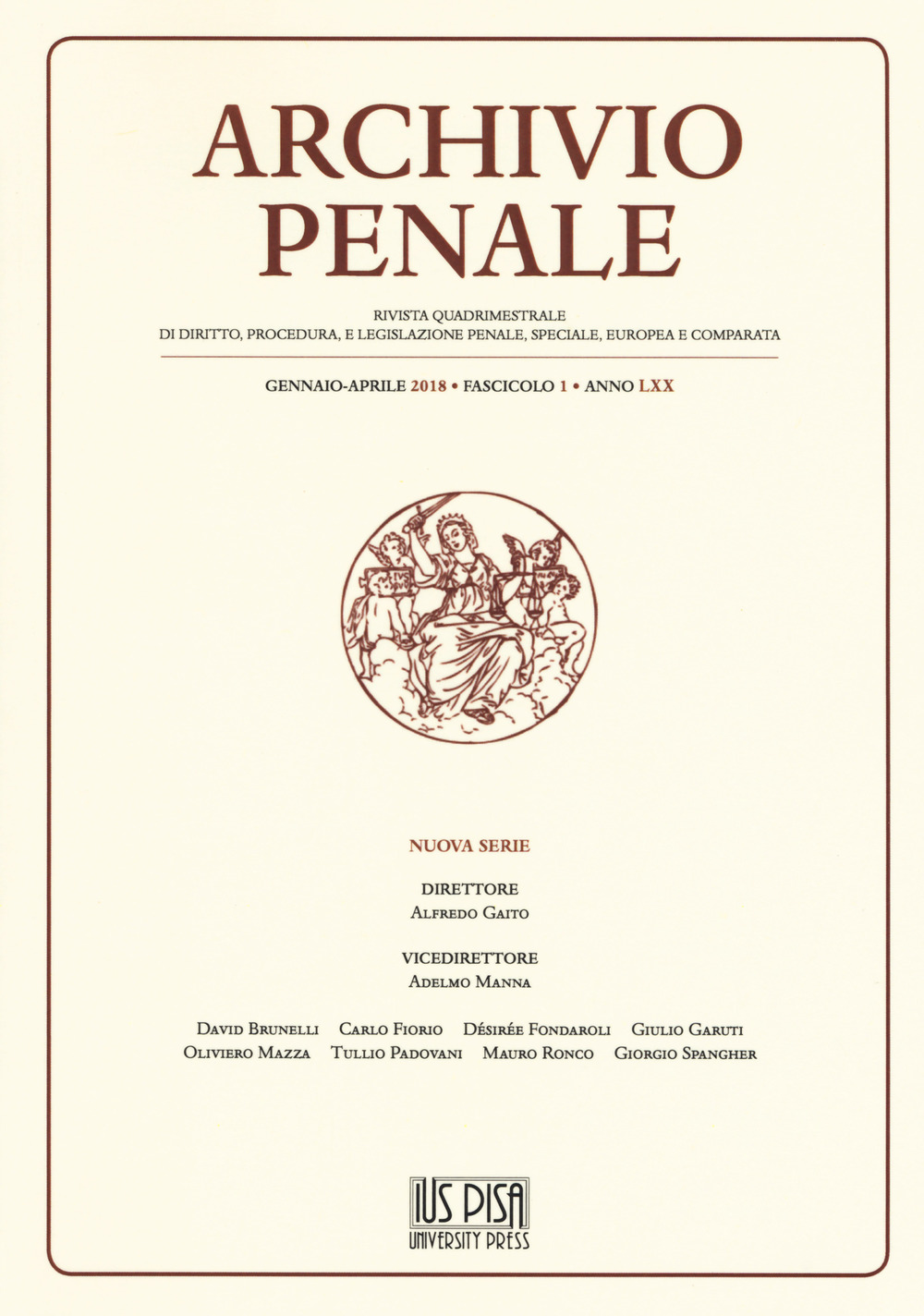 Archivio penale. Rivista quadrimestrale di diritto, procedura e legislazione penale, speciale, europea e comparata. Vol. 1: Gennaio-Aprile
