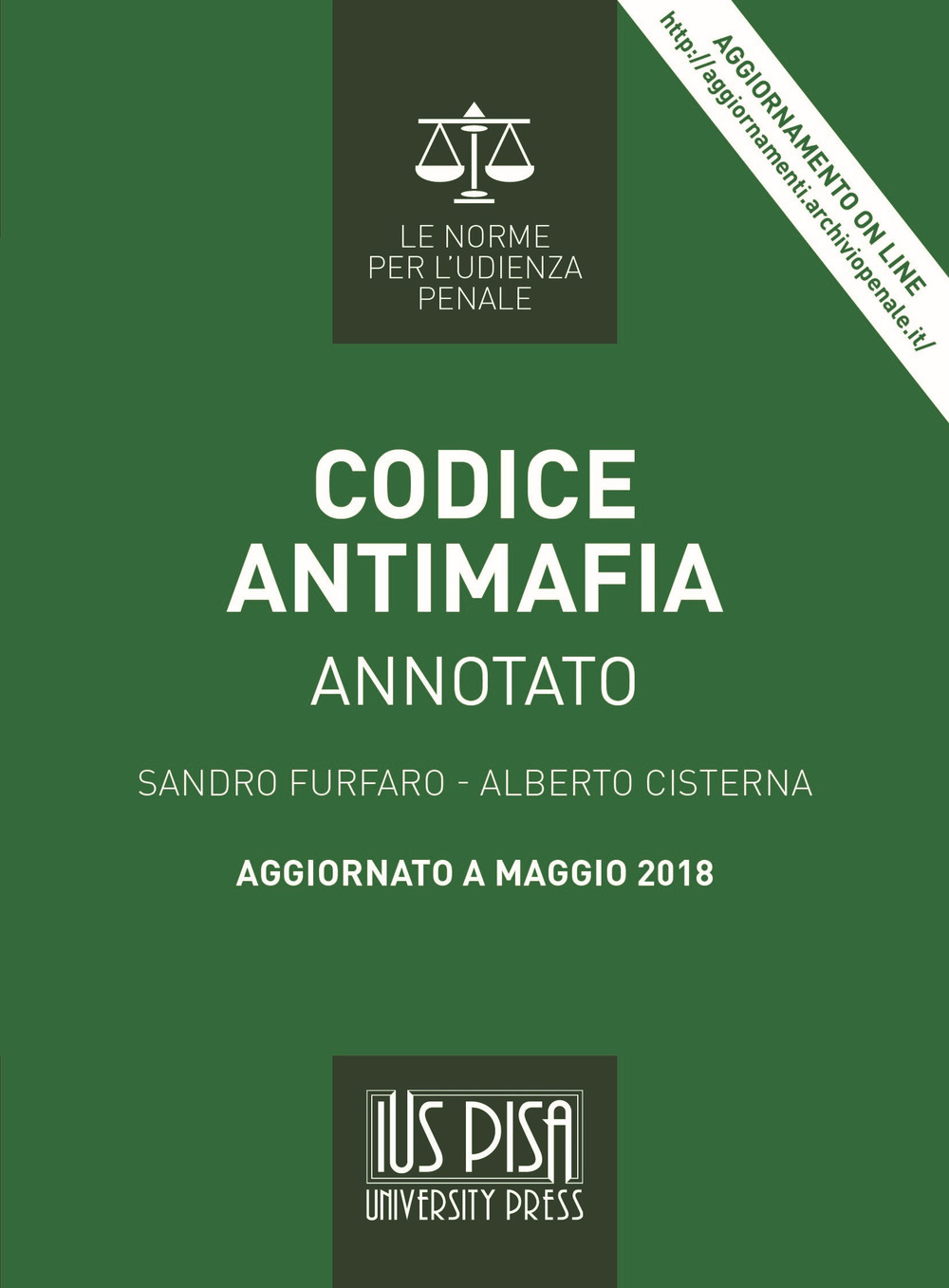 Codice antimafia. Annotato. Aggiornato a maggio 2018