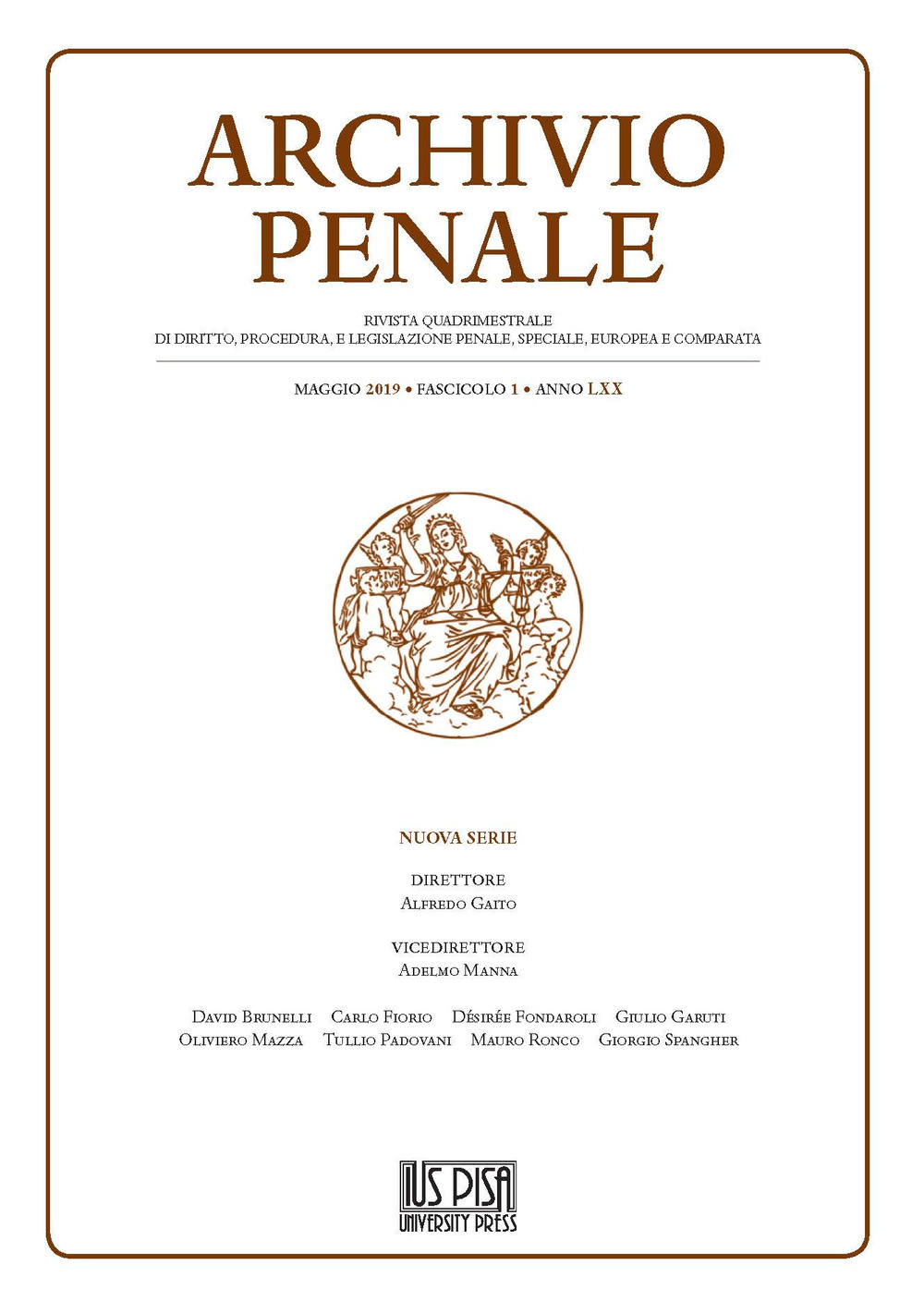 Archivio penale. Rivista quadrimestrale di diritto, procedura e legislazione penale, speciale, europea e comparata. Vol. 1
