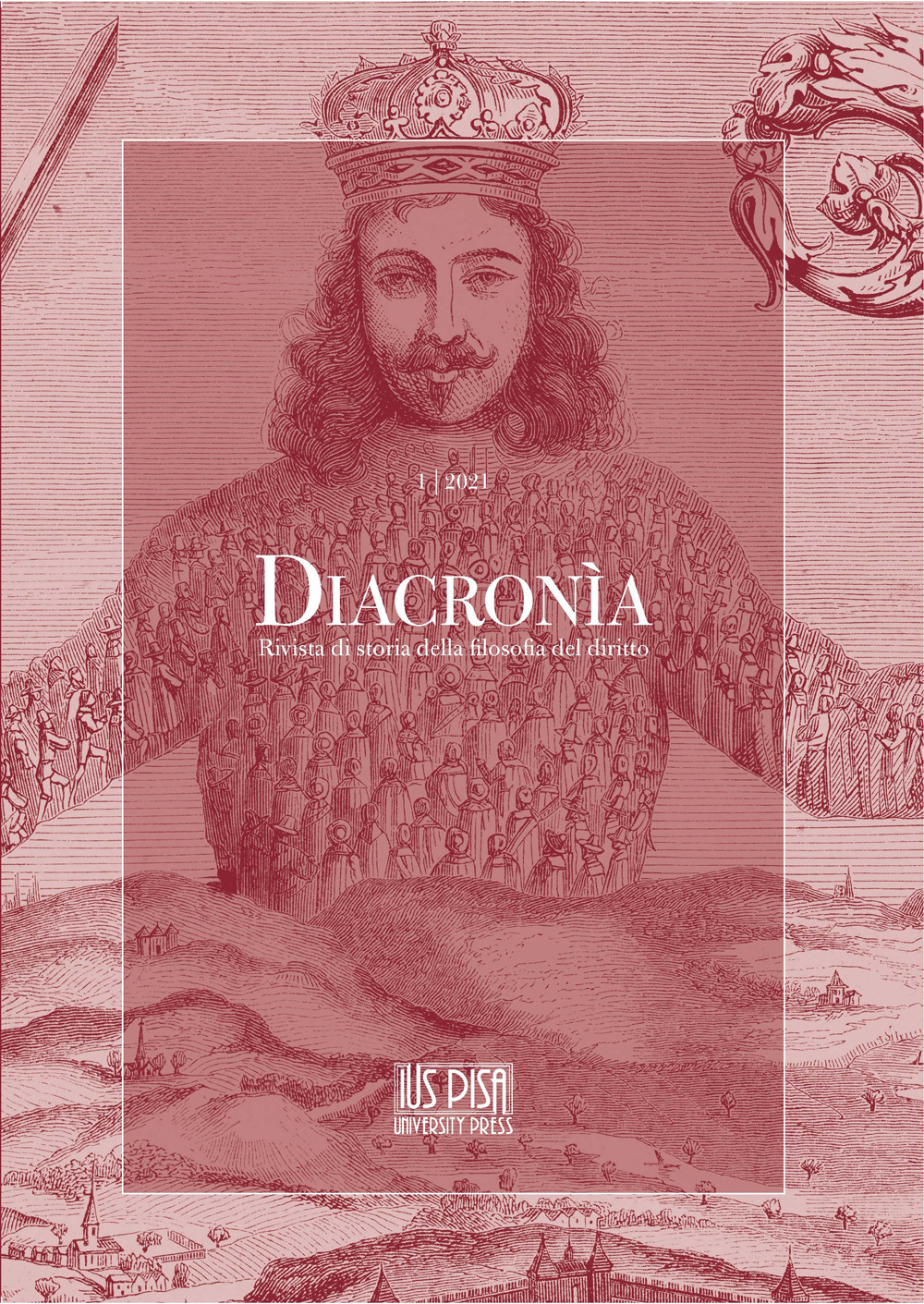 Diacronia. Rivista di storia della filosofia del diritto. Vol. 1