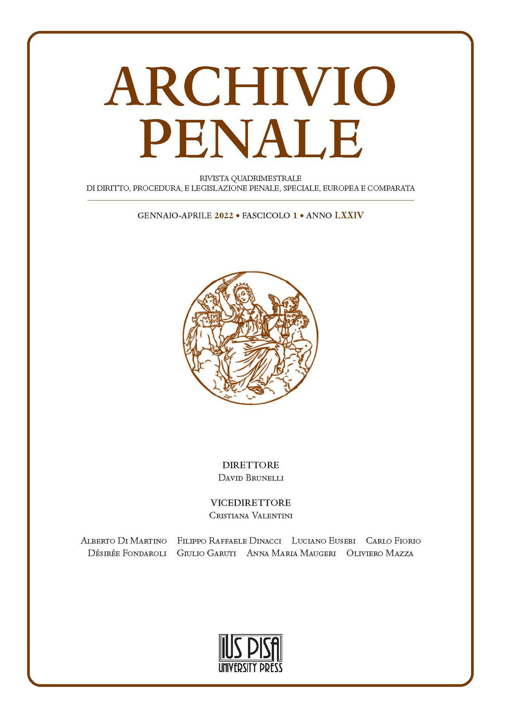 Archivio penale. Rivista quadrimestrale di diritto, procedura e legislazione penale, speciale, europea e comparata. Vol. 1