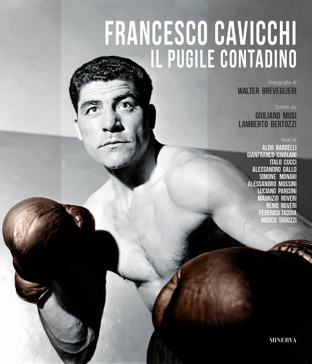 Francesco Cavicchi. Il pugile contadino