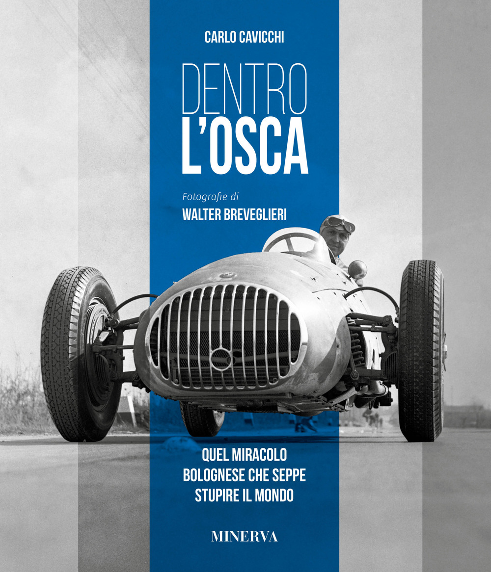 Dentro l'Osca. Quel miracolo bolognese che seppe stupire il mondo