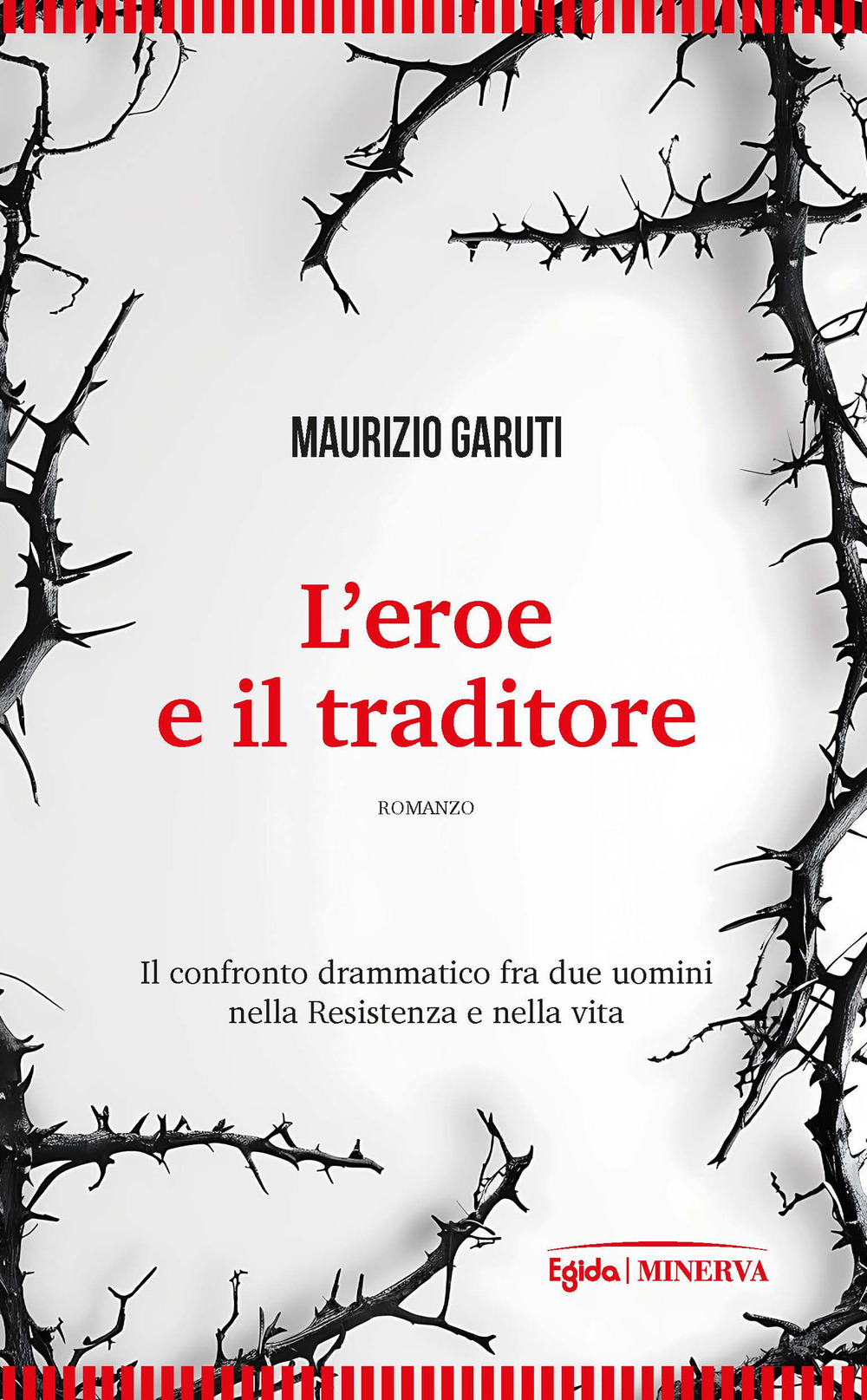 L'eroe e il traditore