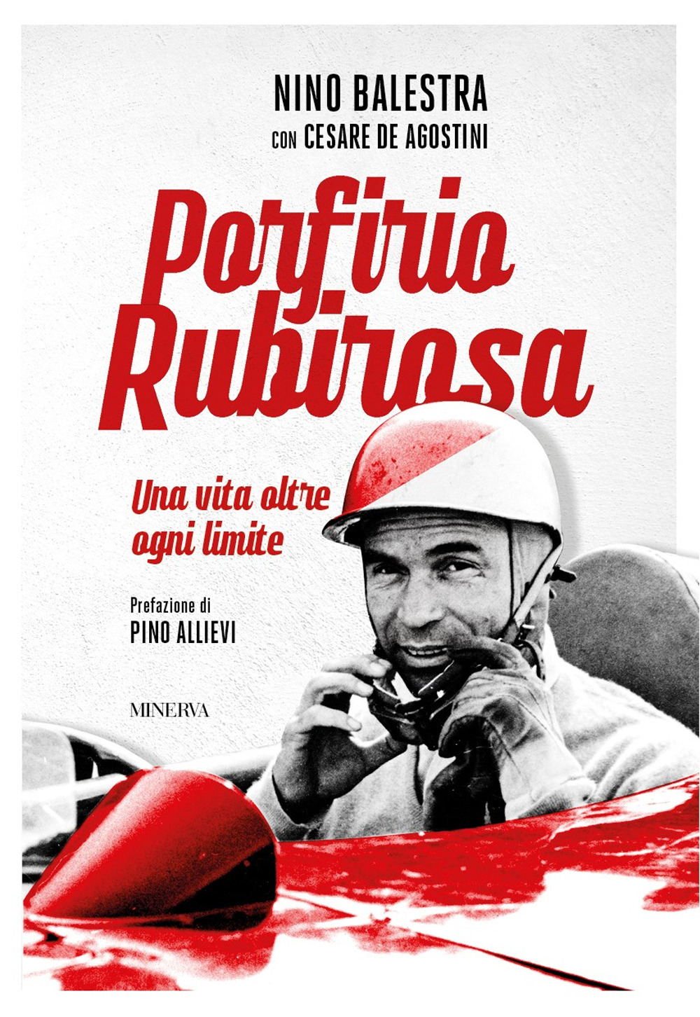 Porfirio Rubirosa. Una vita oltre ogni limite