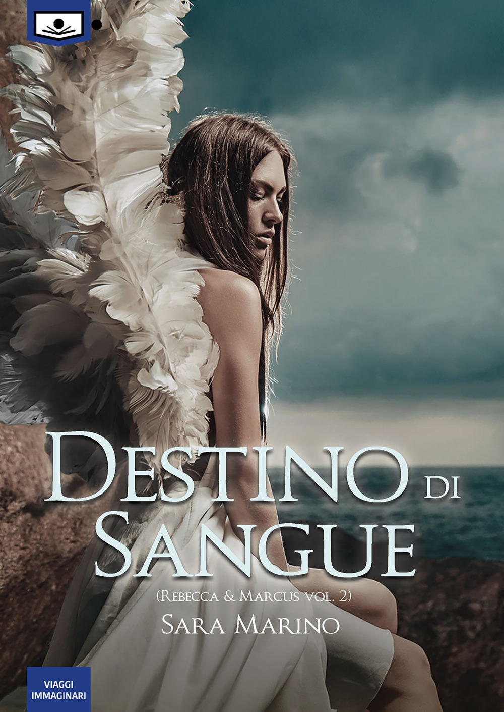 Destino di sangue. Rebecca & Marcus. Vol. 1
